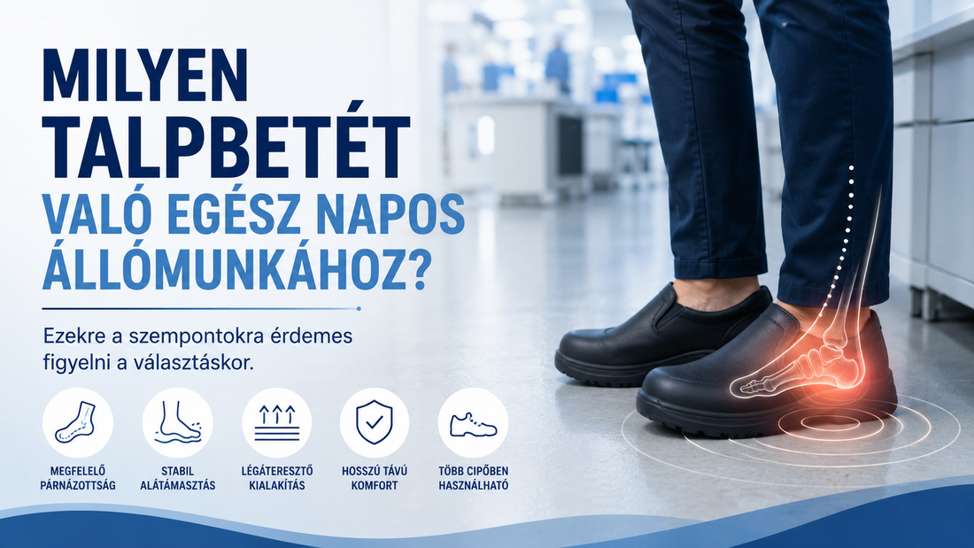 Talpbetét állómunkához: mire figyeljünk?